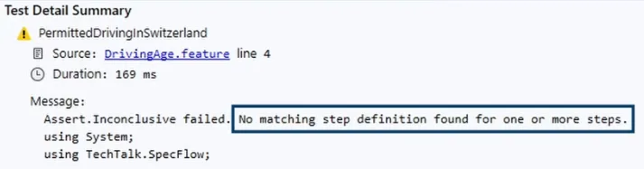 Test Detail Summary for a SpecFlow scenario: No matching step definitions.